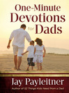 One-Minute Devotions for Dads by Jay Payleitner eBook